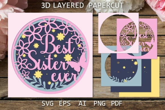 Best Sister Ever Layered Card SVG for Creative Paper Crafts
