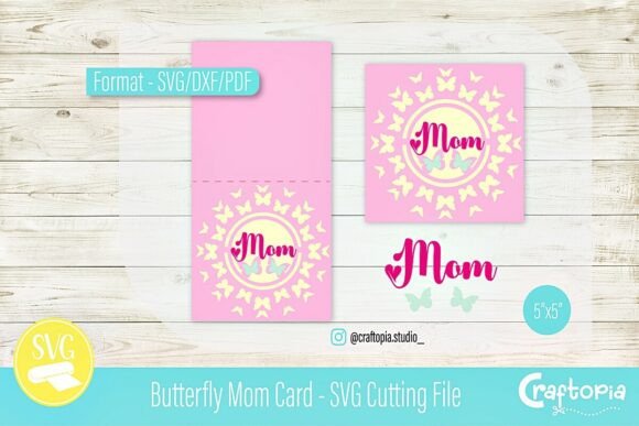 Butterfly Mom Card SVG Cutting File for Craft Projects